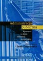 Administracja publiczna Wyzwania w dobie integracji europejskiej books in polish