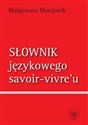 Słownik językowego savoir vivre`u Polish Books Canada