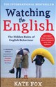 Watching the English - 