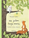 Nie jestem twoją mamą - Marianne Dubuc