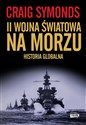 II wojna światowa na morzu - Craig Symonds  