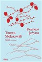 Kos kos jeżyna - Melaszwili Tamta