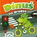 Dinuś na drodze Mini zwierzątka pl online bookstore