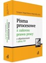 Pisma procesowe z zakresu prawa pracy z objaśnieniami i płytą CD  