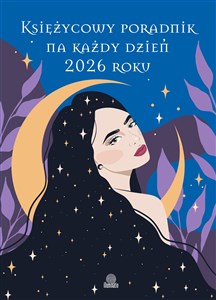 Księżycowy poradnik na każdy dzień 2026 roku pl online bookstore