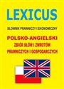 LEXICUS Słownik prawniczy i ekonomiczny polsko-angielski Polsko-angielski zbiór słów i zwrotów prawniczych i gospodarczych to buy in USA