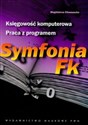 Księgowość komputerowa Praca z programen Symfonia Fk online polish bookstore