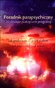 Poradnik parapsychiczny - Ketih Harary, Pamela Weintraub