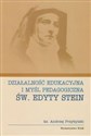 Działalność edukacyjna i myśl pedagogiczna św. Edyty Stein - Andrzej Przybylski Polish Books Canada