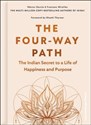 The Four-Way Path The Indian Secret to a Life of Happiness and Purpose - Polish Bookstore USA