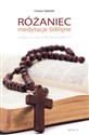 Różaniec medytacje biblijne Synteza ćwiczeń duchowych chicago polish bookstore