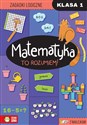 Matematyka. To rozumiem! Klasa 1   