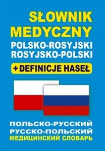 Słownik medyczny polsko-rosyjski rosyjsko-polski + definicje haseł to buy in Canada