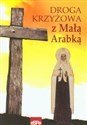 Droga krzyżowa z małą Arabką buy polish books in Usa