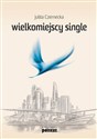 Wielkomiejscy single books in polish