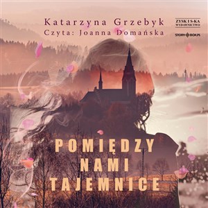 [Audiobook] Pomiędzy nami tajemnice  