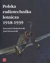 Polska radiotechnika lotnicza 1918-1939 Polish Books Canada