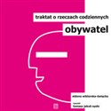 Obywatel Traktat o rzeczach codziennych online polish bookstore