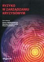 Ryzyko w zarządzaniu kryzysowym   