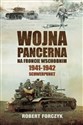 Wojna pancerna na Froncie Wschodnim 1941-1942 Schwerpunkt 