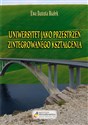 Uniwersytet jako przestrzeń zintegrowanego.. 