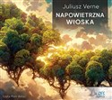 Napowietrzna wioska Audiobook  - Juliusz Verne