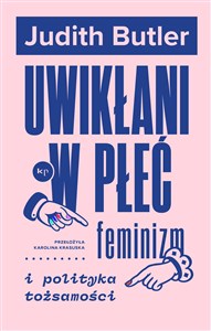 Uwikłani w płeć  - Polish Bookstore USA