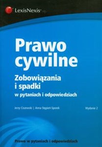 Prawo cywilne Zobowiązania i spadki w pytaniach i odpowiedziach Polish Books Canada