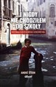 ...i nigdy nie chodziłem do szkoły  - Andre Stern