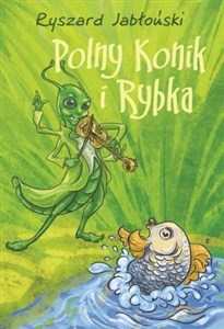 Polny Konik i Rybka  