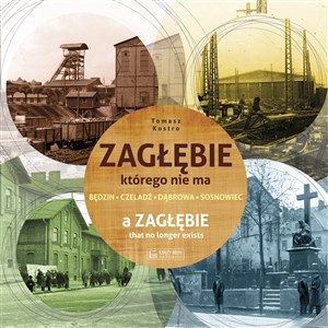 Zagłębie którego nie ma Polish Books Canada