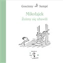 Mikołajek Żeśmy się ubawili - René Goscinny, Jean-Jacques Sempé