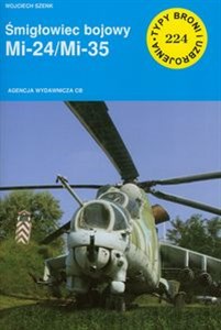 Śmigłowiec bojowy Mi 24/Mi 35 pl online bookstore