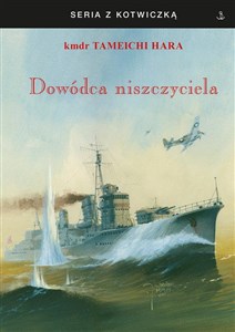 Dowódca niszczyciela - Polish Bookstore USA