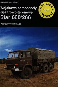 Wojskowe samochody ciężarowo-terenowe Star 660/266 online polish bookstore