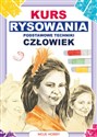 Kurs rysownia Podstawowe techniki Człowiek - Mateusz Jagielski bookstore