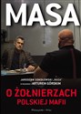 Masa o żołnierzach polskiej mafii Jarosław Sokołowski "Masa" w rozmowie z Arturem Górskim chicago polish bookstore