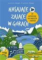 Hasające Zające w górach. 50 wycieczek dla małych i dużych - Polish Bookstore USA