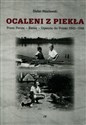 Ocaleni z piekła Przez Persję - Kenię - Ugandę do Polski 1942-1948 - Stefan Wasilewski
