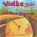 Wielka złość małego zajączka / The Big Anger of a Little Hare 