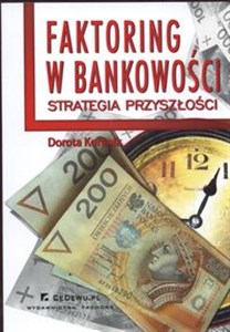 Faktoring w bankowości Strategia przyszłości Bookshop