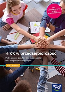 Krok w przedsiębiorczość Podręcznik do podstaw przedsiębiorczości Szkoła ponadpodstawowa Polish Books Canada