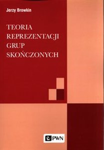 Teoria reprezentacji grup skończonych books in polish