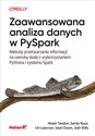 Zaawansowana analiza danych w PySpark. Metody przetwarzania informacji na szeroką skalę z wykorzystaniem Pythona i systemu Spark Polish Books Canada
