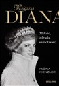 Księżna Diana Miłość, zdrada, samotność  