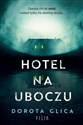Hotel na uboczu - Dorota Glica Polish bookstore