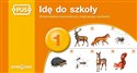 PUS Idę do szkoły 1 doskonalenie koncentracji i logicznego myślenia 