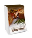 Kalendarz 2024 Vademecum kuchni polskiej zdzierak  - 