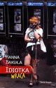 Idiotka wraca  