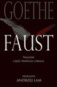 Faust Tragedii część pierwsza i druga  